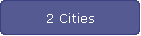 2 Cities